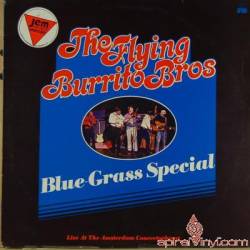 Flying Burrito Brothers : Blue Grass Special